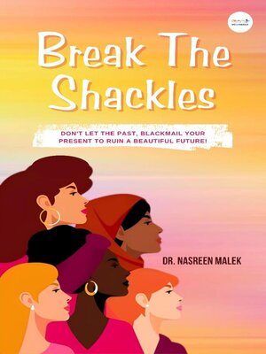 cover image of Break the Shackles